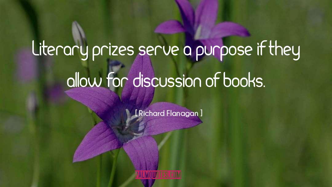 Literary Prizes quotes by Richard Flanagan