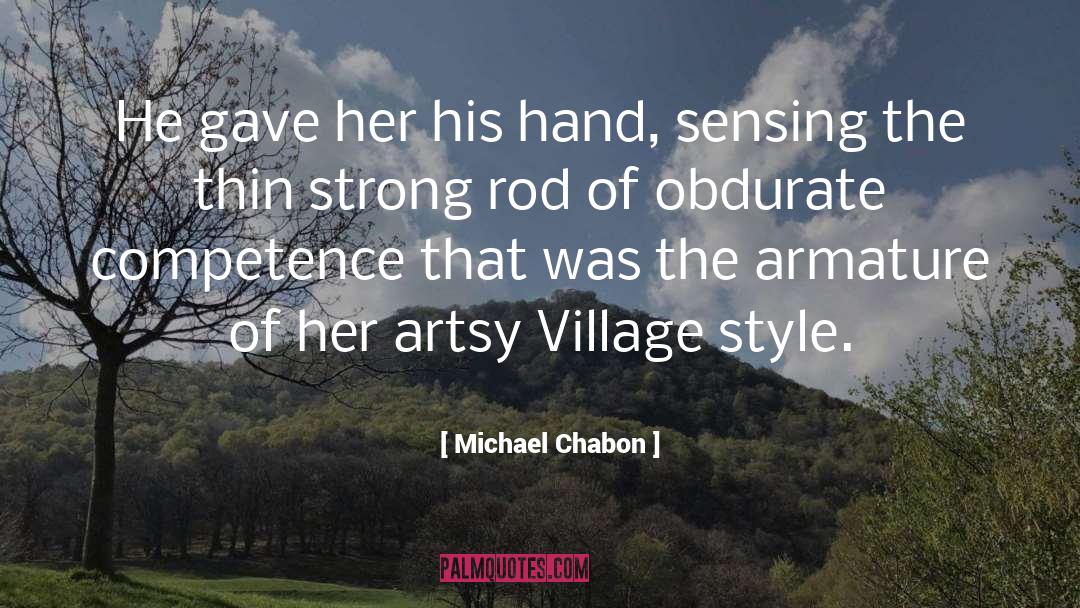 Literary Style quotes by Michael Chabon