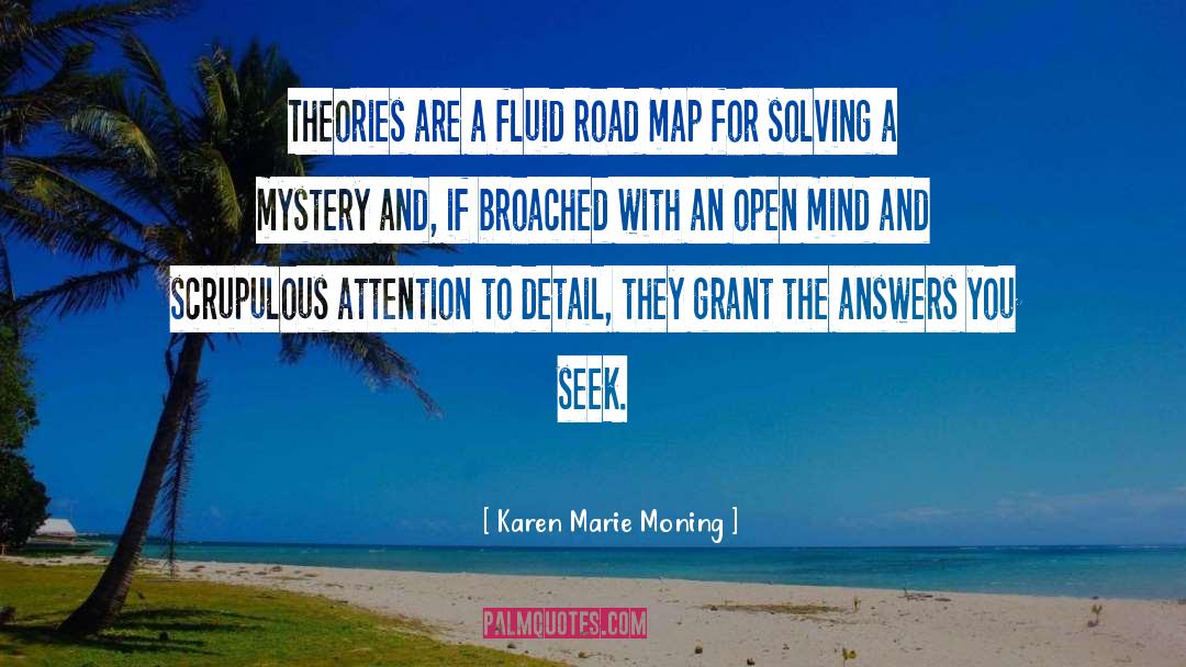 Literary Theories quotes by Karen Marie Moning