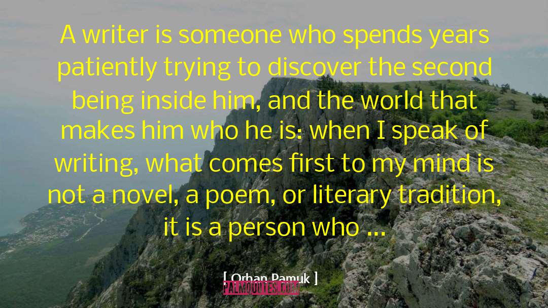 Literary Tradition quotes by Orhan Pamuk