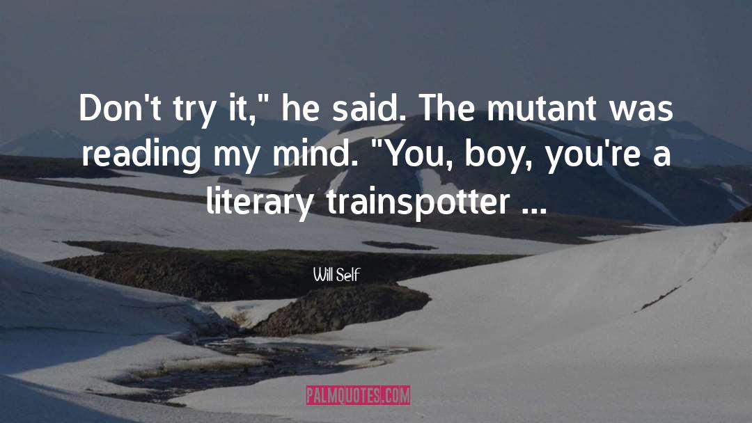 Literary Translation quotes by Will Self