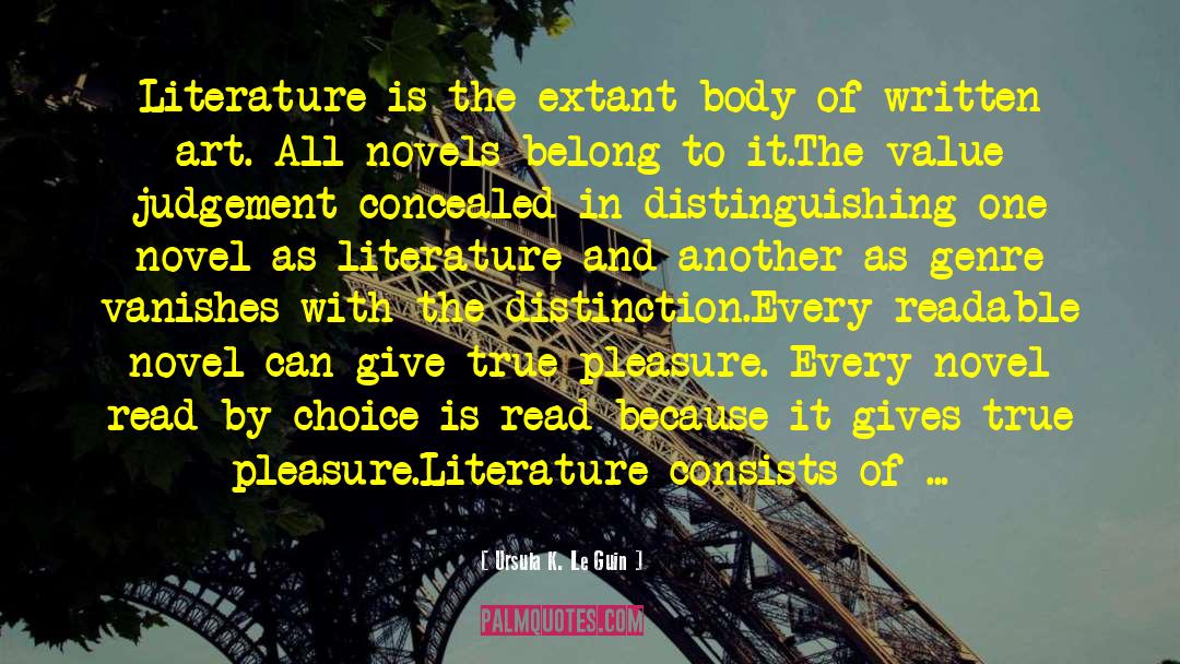 Literary Vs Genre Fiction quotes by Ursula K. Le Guin