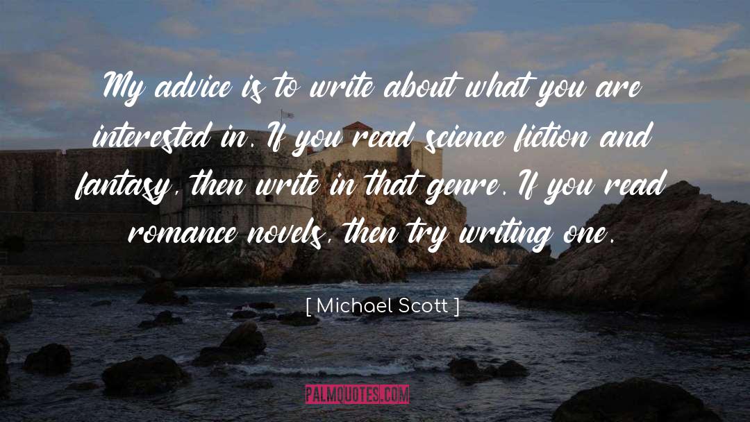 Literary Vs Genre Fiction quotes by Michael Scott