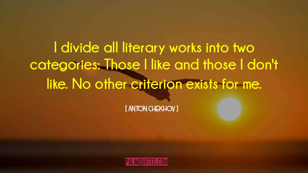 Literary Works quotes by Anton Chekhov