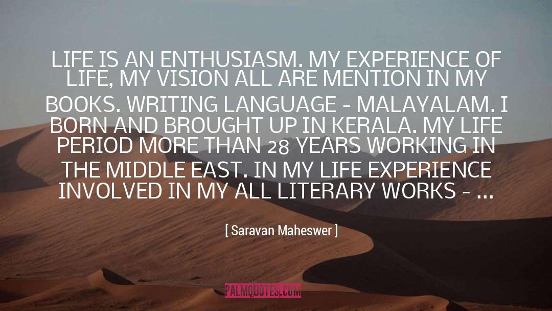Literary Works quotes by Saravan Maheswer