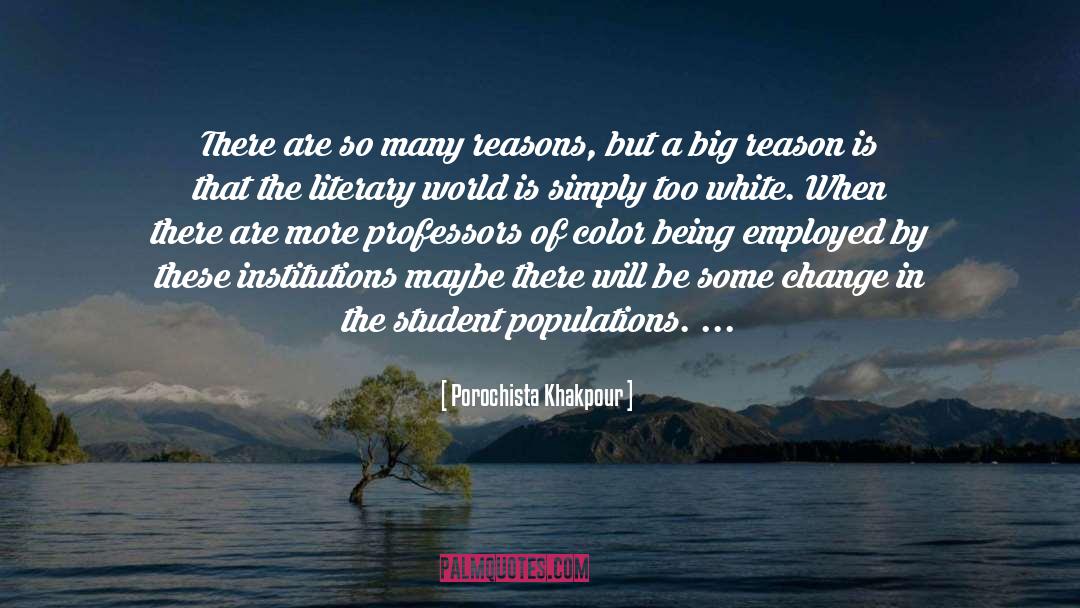Literary World quotes by Porochista Khakpour