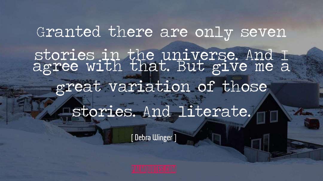 Literate quotes by Debra Winger