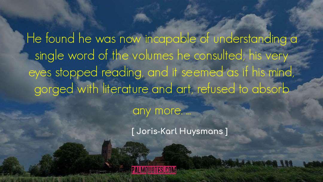 Literature And Art quotes by Joris-Karl Huysmans