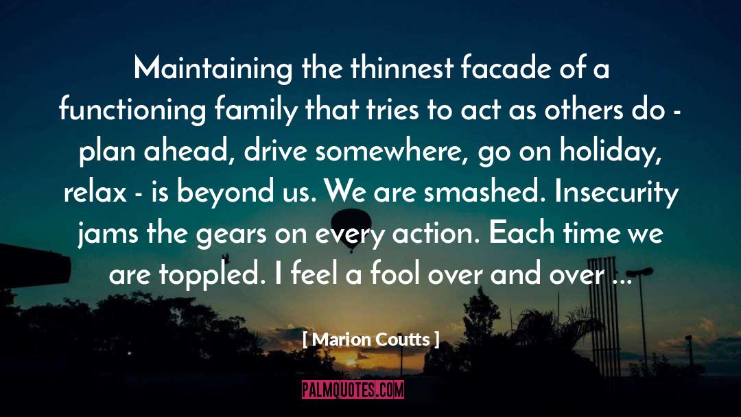 Literature And Illness quotes by Marion Coutts