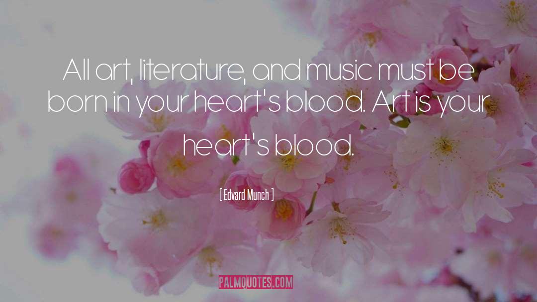 Literature And Music quotes by Edvard Munch