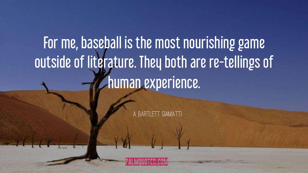 Literature Classics quotes by A. Bartlett Giamatti