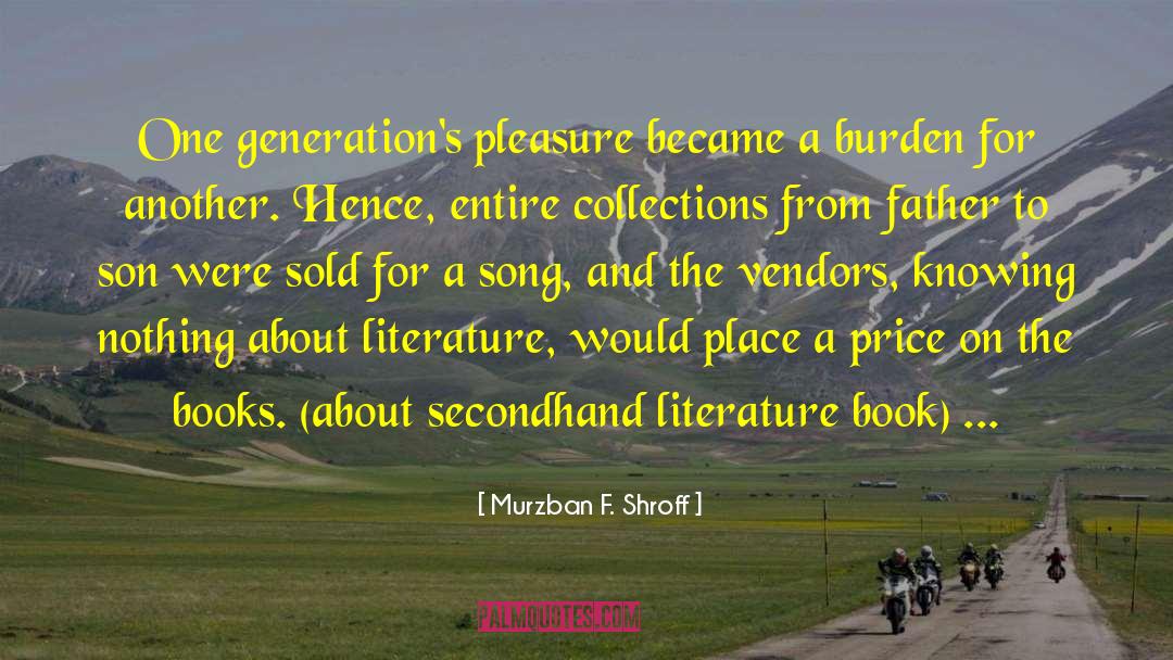 Literature Fiction quotes by Murzban F. Shroff