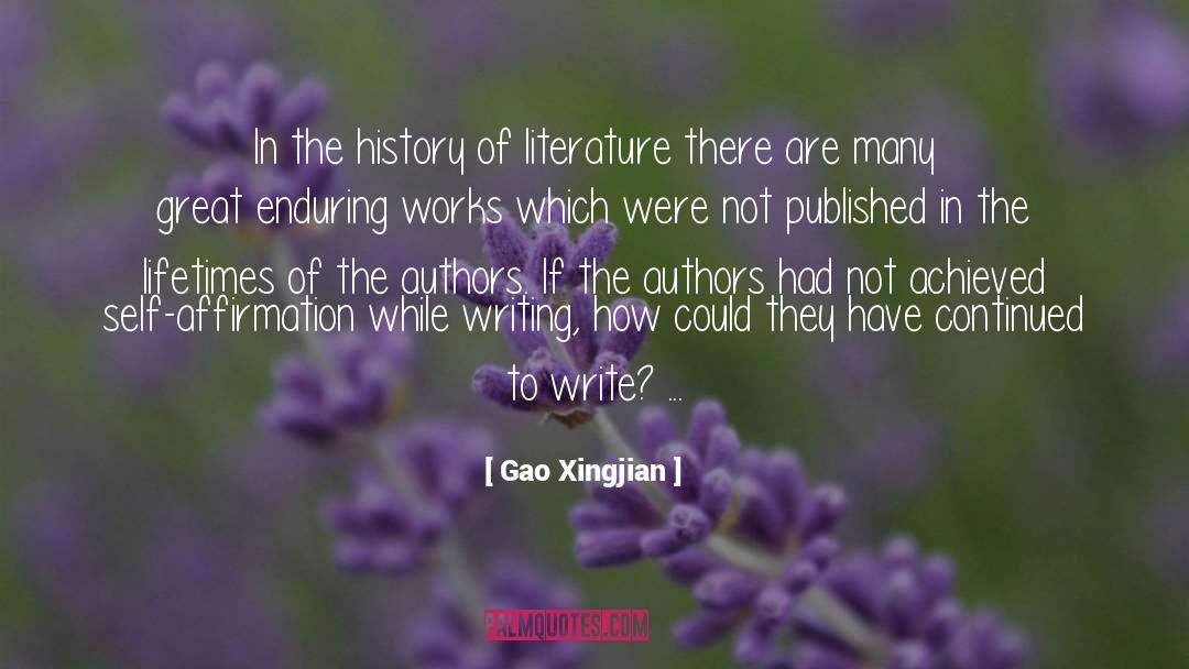 Literature Writing quotes by Gao Xingjian
