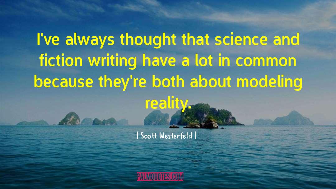 Literature Writing quotes by Scott Westerfeld