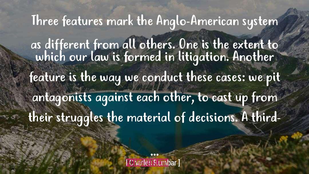 Litigation quotes by Charles Rembar