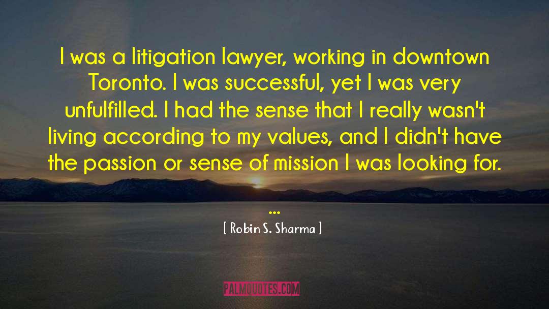 Litigation quotes by Robin S. Sharma