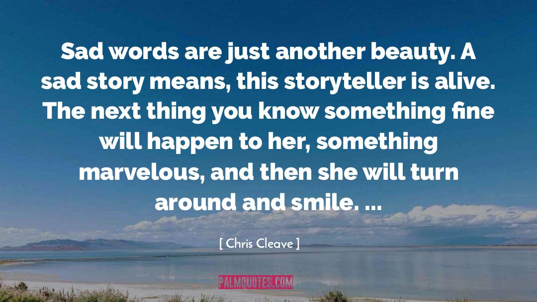 Little Bee quotes by Chris Cleave