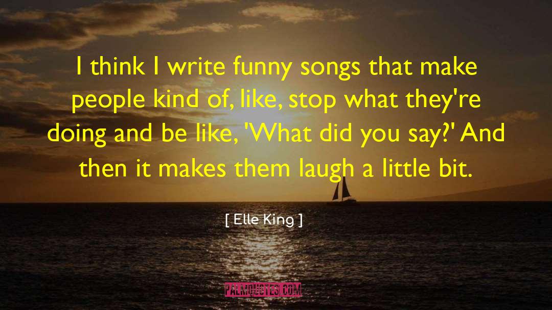 Little Bit Human quotes by Elle King