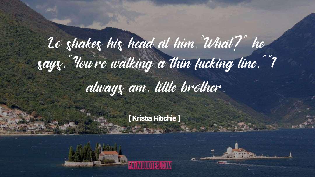 Little Brother quotes by Krista Ritchie