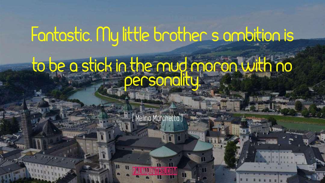 Little Brothers quotes by Melina Marchetta
