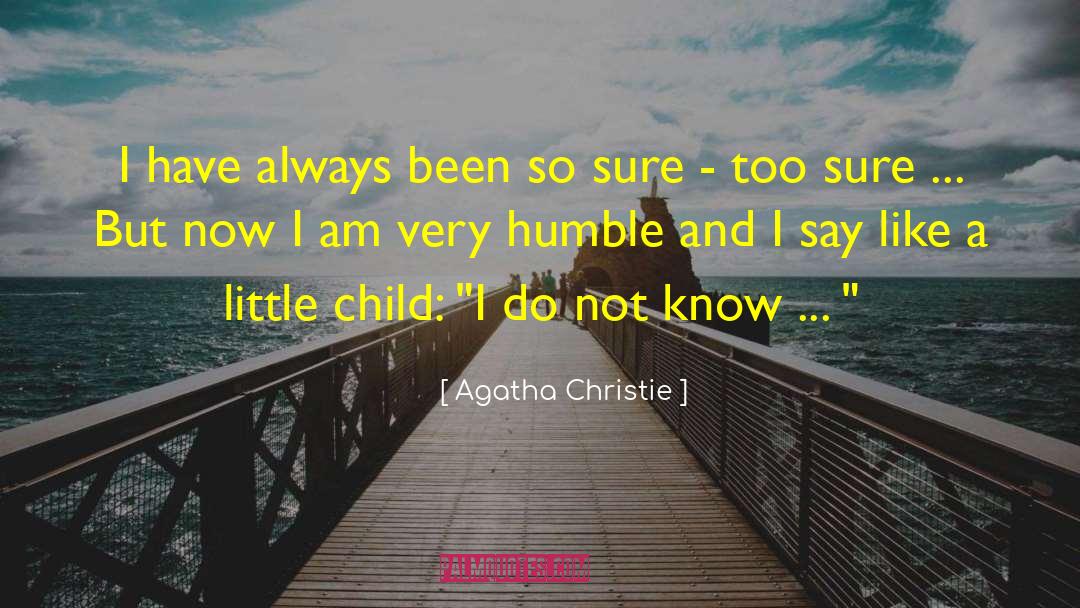 Little Cast quotes by Agatha Christie