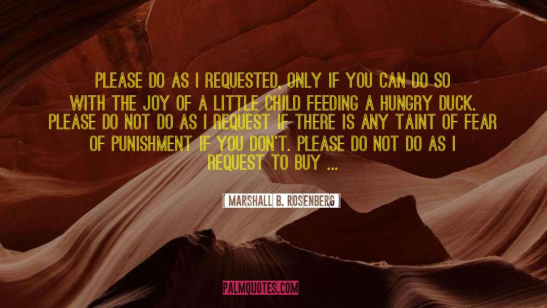 Little Child quotes by Marshall B. Rosenberg