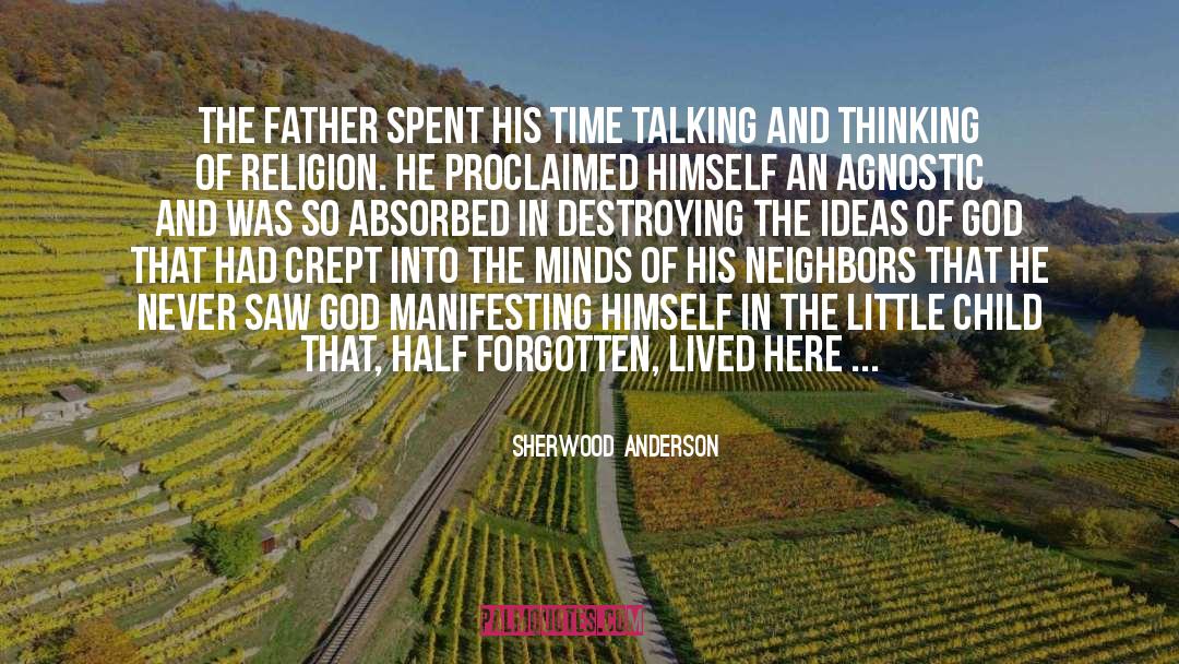 Little Child quotes by Sherwood Anderson
