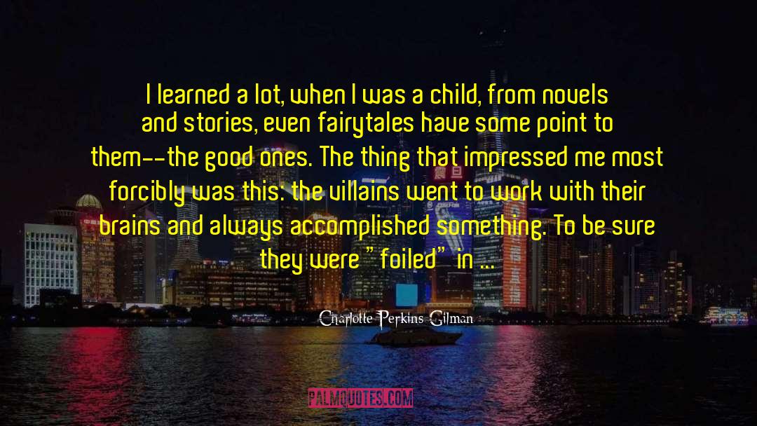 Little Child quotes by Charlotte Perkins Gilman