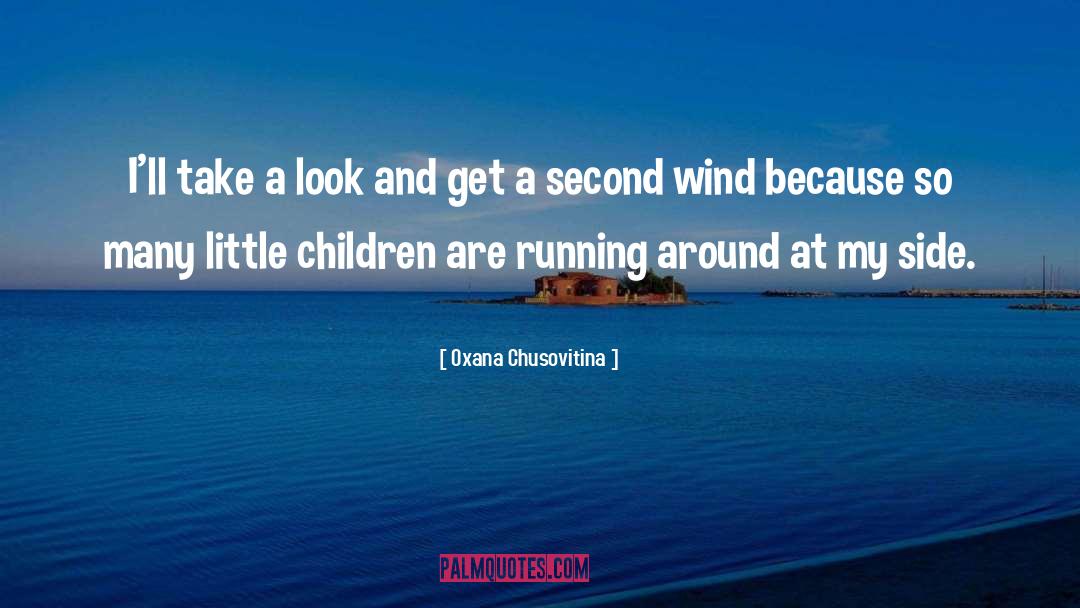 Little Children quotes by Oxana Chusovitina