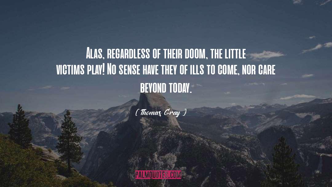 Little Explorers quotes by Thomas Gray