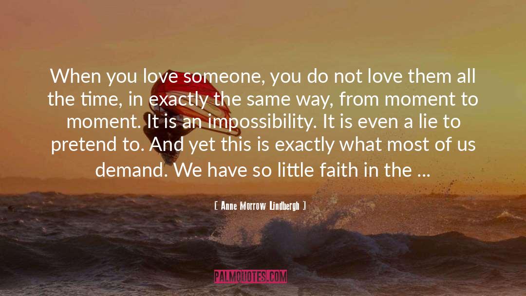 Little Faith quotes by Anne Morrow Lindbergh