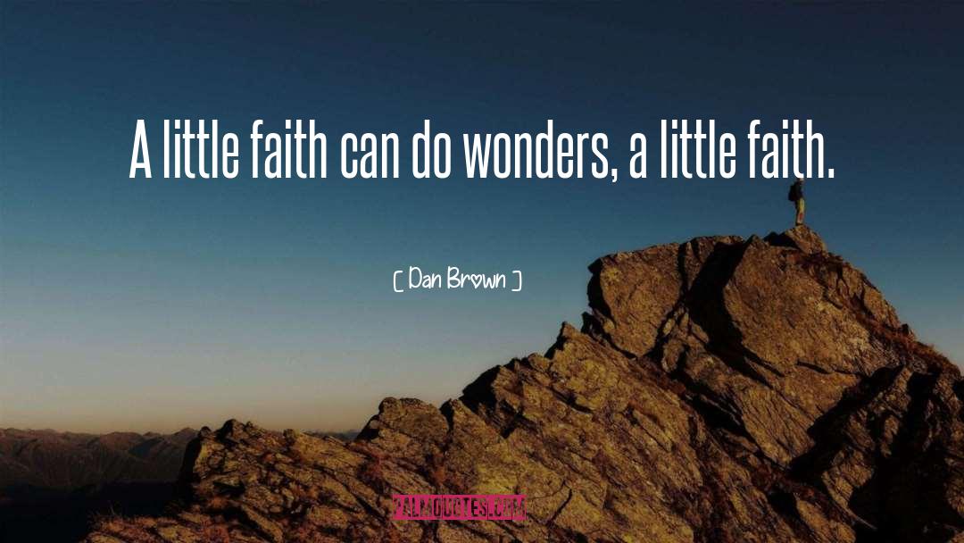 Little Faith quotes by Dan Brown