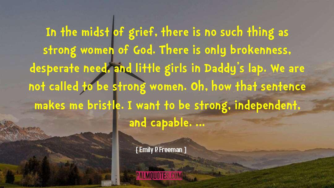 Little Girls Fathers quotes by Emily P. Freeman