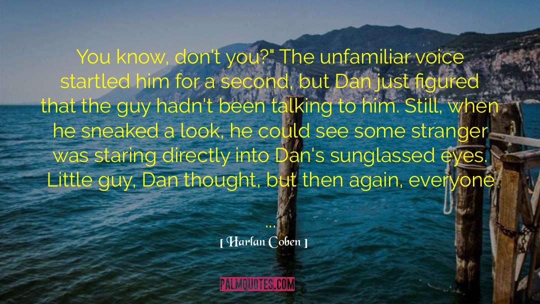 Little Guy quotes by Harlan Coben