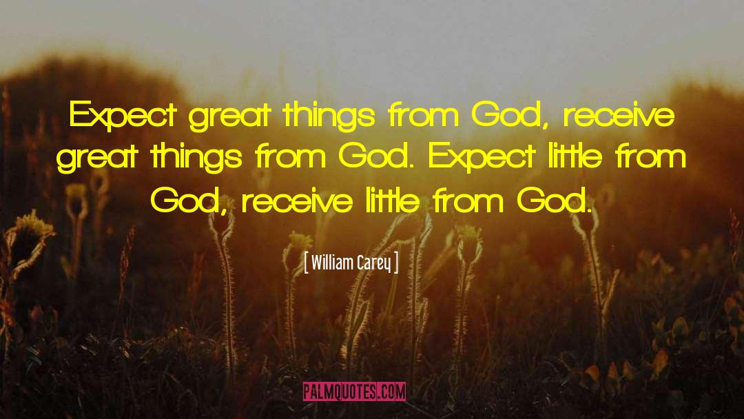 Little Hands quotes by William Carey