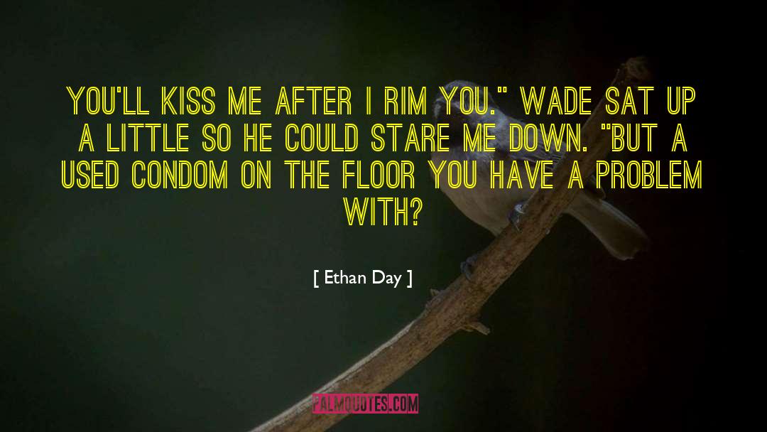 Little Help quotes by Ethan Day