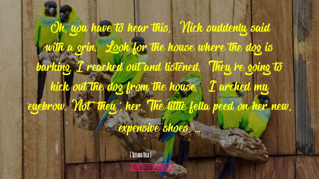 Little House On The Prairie quotes by Tatiana Vila