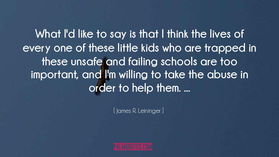 Little Kids quotes by James R. Leininger