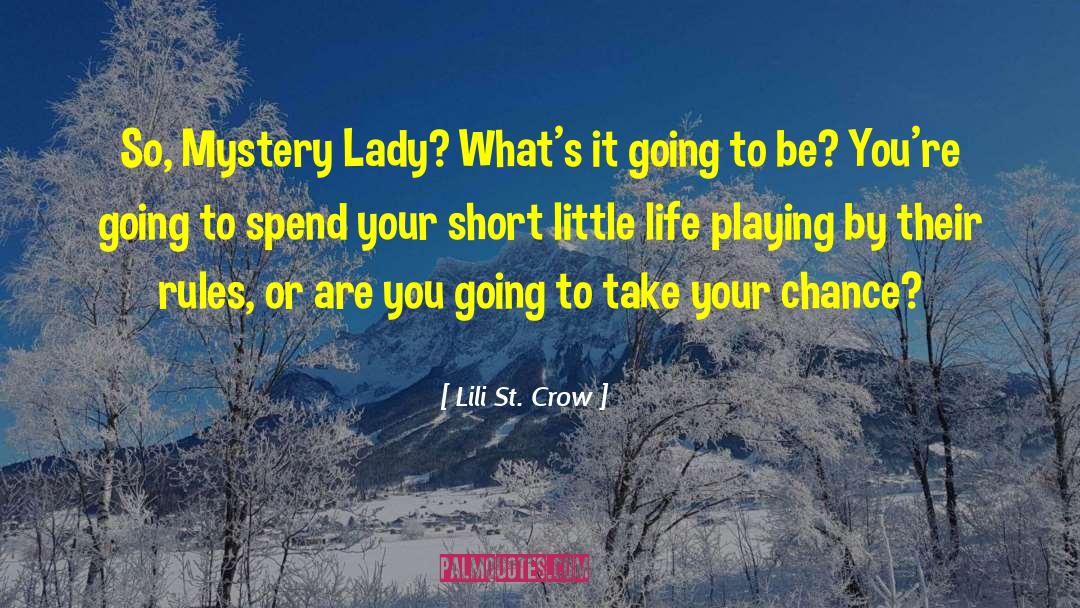 Little Life quotes by Lili St. Crow