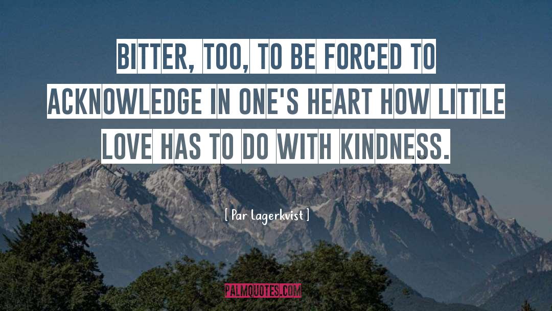 Little Love quotes by Par Lagerkvist
