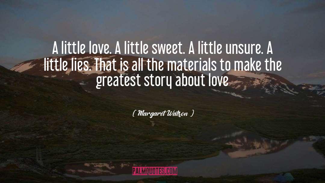 Little Love quotes by Margaret Watson