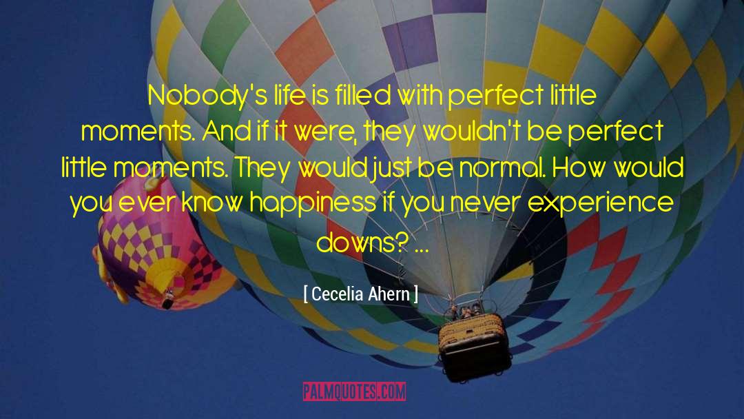 Little Moments quotes by Cecelia Ahern