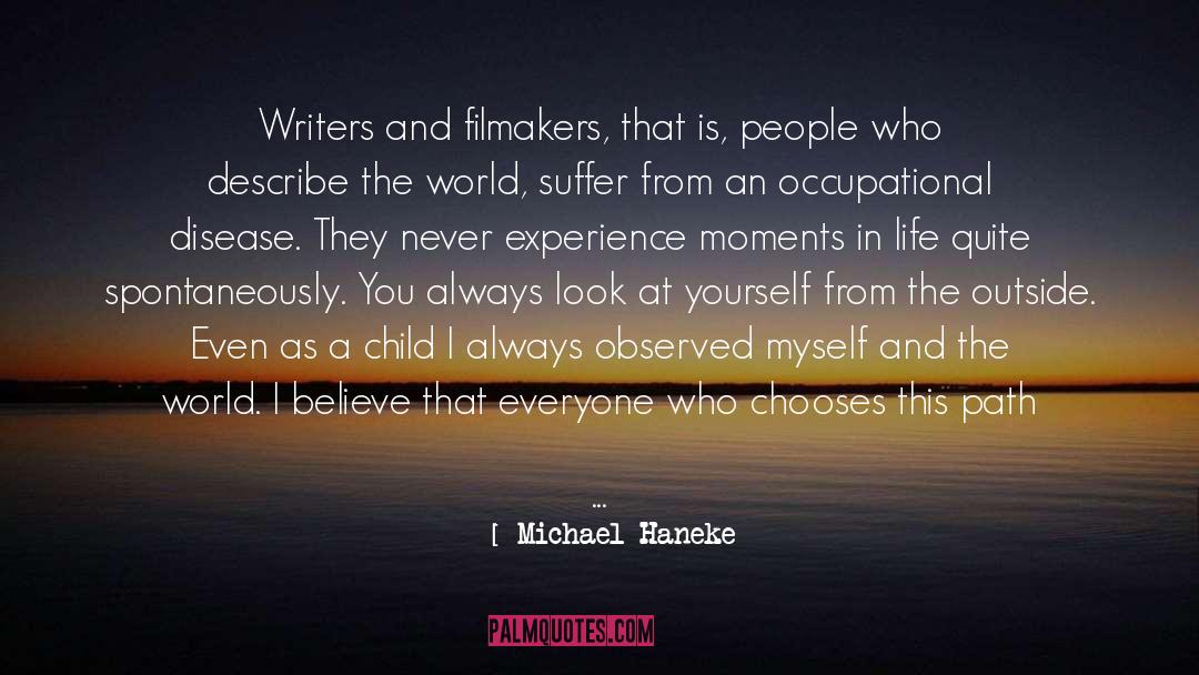 Little Moments quotes by Michael Haneke