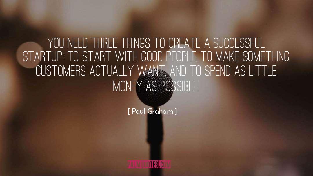 Little Money quotes by Paul Graham