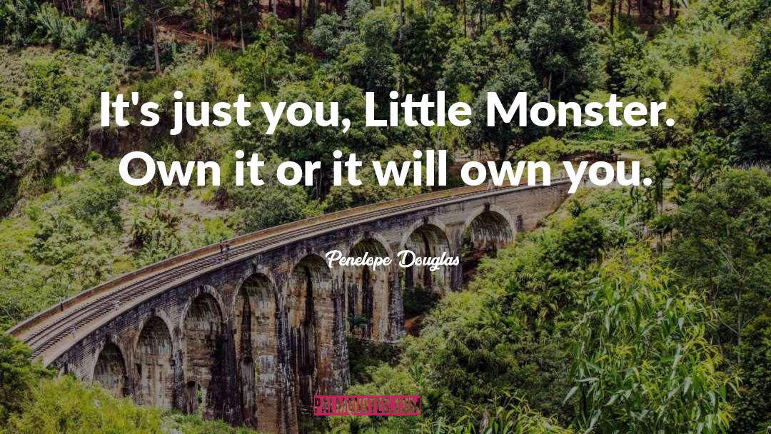 Little Monster quotes by Penelope Douglas