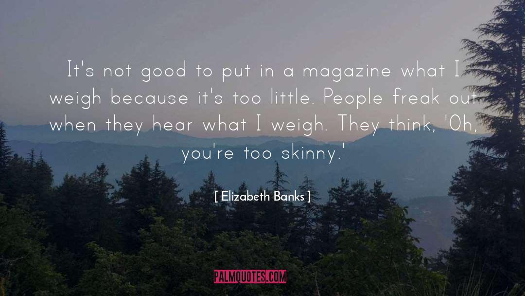 Little People quotes by Elizabeth Banks