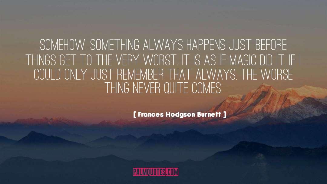 Little Princess quotes by Frances Hodgson Burnett