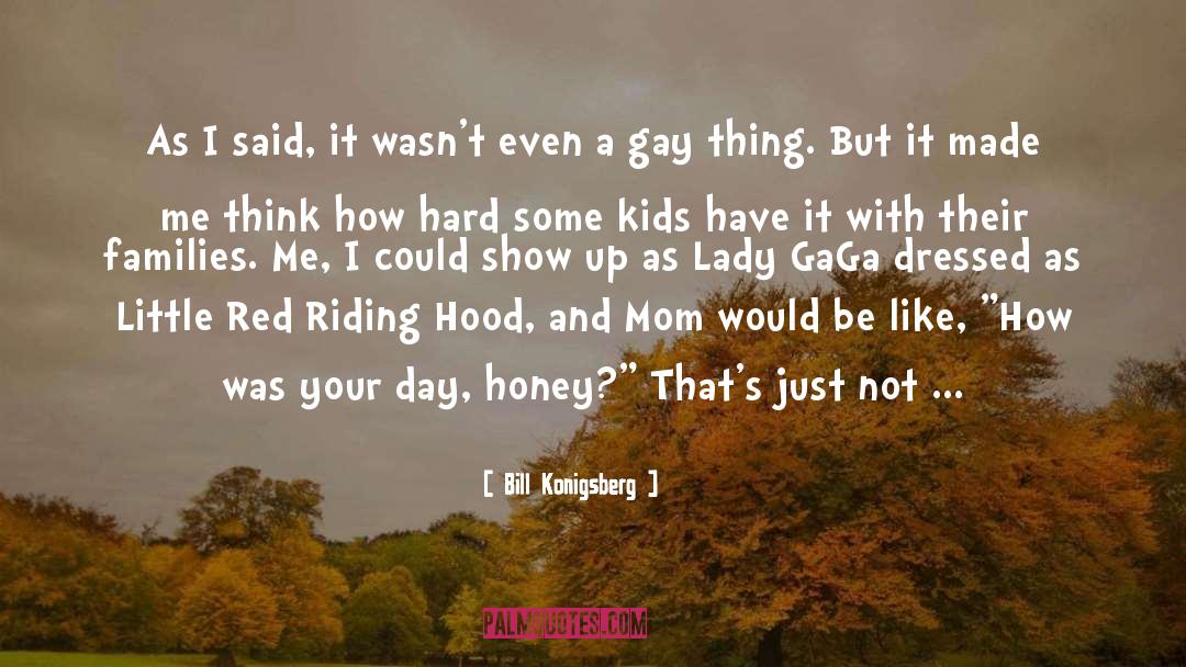 Little Red quotes by Bill Konigsberg