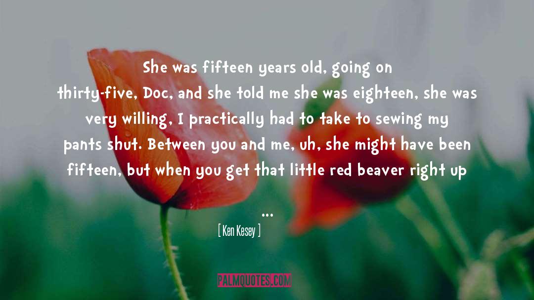 Little Red quotes by Ken Kesey