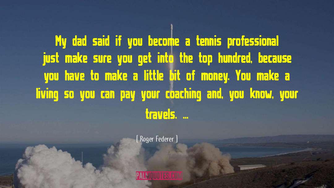 Little Sis Sorority quotes by Roger Federer